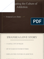 Investigating The Culture of Addiction Swansea Love Story Non Media