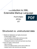 Introduction To XML Extensible Markup Language: Prof.N.Nalini AP (SR) VIT