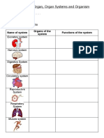 Cell, Tissue, Organ, Organ Systems and Organism: 1. Complete The Table