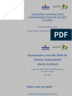 Organização e Uso Dos Polos Do Sistema Universidade Aberta Do Brasil