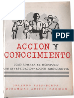 Fals-Borda, Orlando - Acción y conocimiento _ Como romper el monopolio con investigación-acción participativa-Cinep (1991)