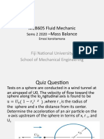 MEB605 Fluid Mechanic - Mass Balance: Fiji National University School of Mechanical Engineering