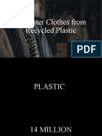 Recycling Plastic into Eco-Friendly Polyester Clothes