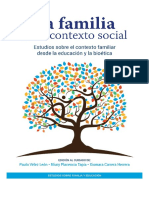 La Familia en El Contexto Social - Estudios Sobre El Contexto Familiar Desde La Educación y La Bioética PDF