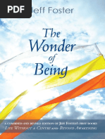Wonder of Being_ Awakening to an Intimacy Beyond Words, The - Jeff Foster.pdf