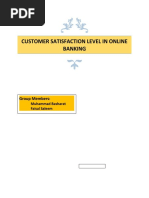 Customer Satisfaction Level in Online Banking: Group Members