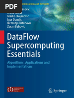 (Computer Communications and Networks) Veljko Milutinovic,Milos Kotlar,Marko Stojanovic,Igor Dundic,Nemanja Trifunovic,Zoran Babovic (auth.) -  DataFlow Supercomputing Essentials_ Algorithms, Applicat