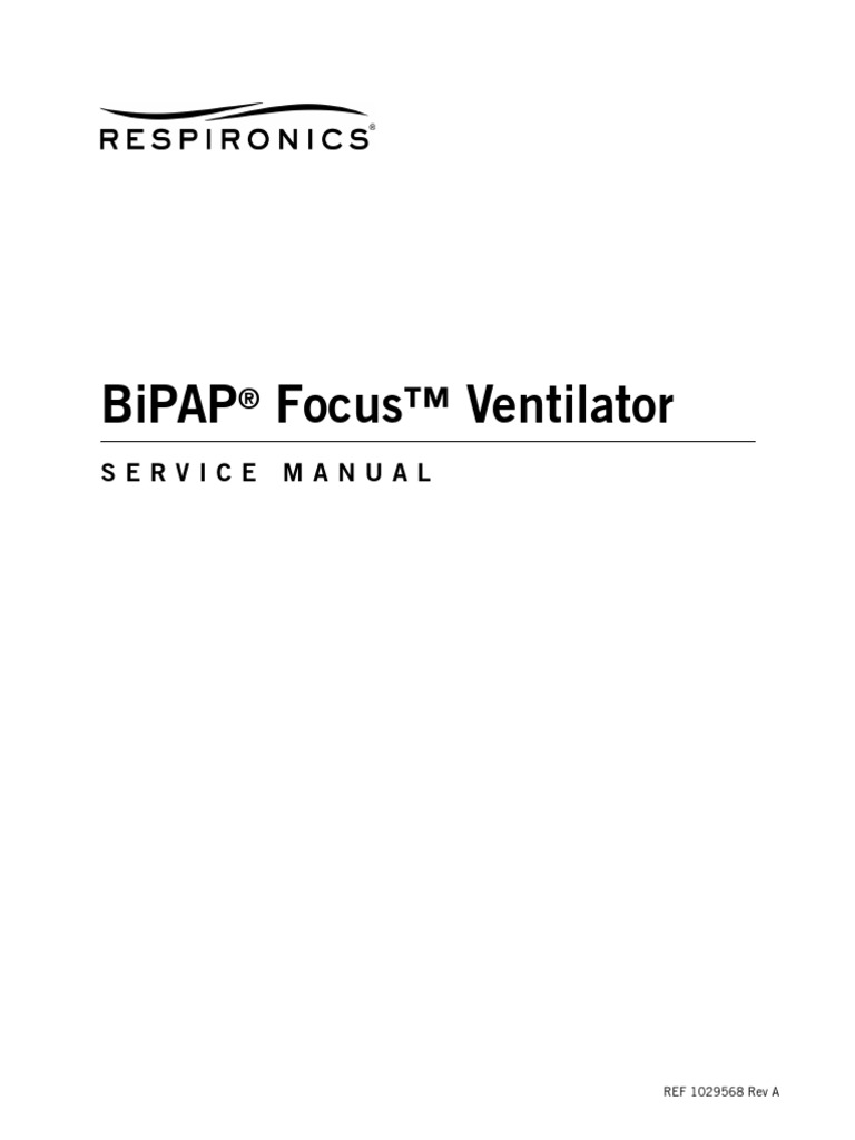 Respironics BiPAP Focus Servic PDF | PDF | Electrostatic Discharge ...
