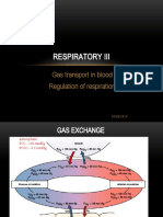 Respiratory Iii: Gas Transport in Blood Regulation of Respiration