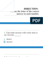 Choose The Letter of The Correct Answer in Each Number.: Direction