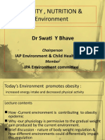 Obesity, Nutrition & Environment: DR Swati Y Bhave