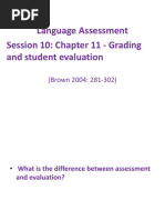 Language Assessment Session 10: Chapter 11 - Grading and Student Evaluation