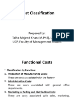 Cost Classification: Prepared By: Talha Majeed Khan (M.Phil), Lecturer UCP, Faculty of Management Studies