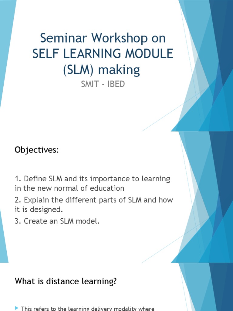 Self-Learning Module (SLM) | Teaching | Learning