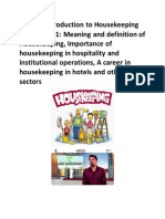UNIT -I_ Introduction to Housekeeping SUBUNIT-1.1_ Meaning and definition of Housekeeping, Importance of housekeeping in hospitality and institutional operations, A career in housekeeping in hotels and 