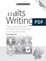 Traits Writing: The Gold Standard of Writing Instruction and Assessment