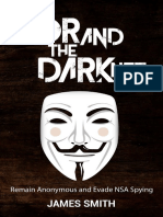 Tor and The Dark Net Remain Anonymous and Evade NSA Spying by James Smith (z-lib.org).pdf