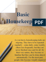 Basic Housekeeping