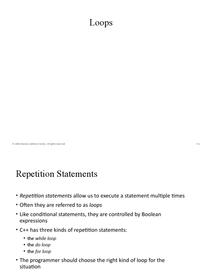 Loops: © 2004 Pearson Addison-Wesley. All Rights Reserved 5-1 | PDF ...