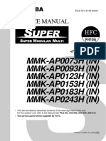 Service Manual: MMK-AP0073H (IN) MMK-AP0093H (IN) MMK-AP0123H (IN) MMK-AP0153H (IN) MMK-AP0183H (IN) MMK-AP0243H (IN)