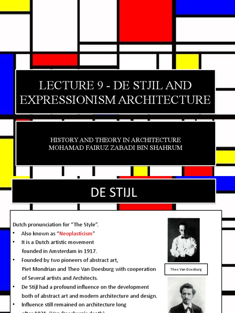 De Stijl and Expressionism in Architecture | PDF | Art Media | Modernism