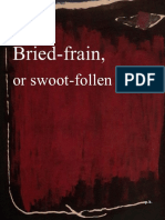 Bried-Frain, or Swoot-Follen