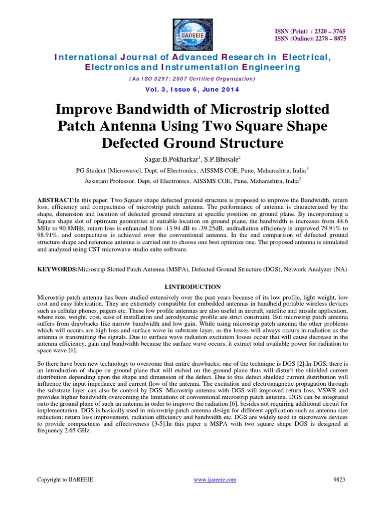 Improve Bandwidth of Microstrip Slotted Patch Antenna Using Two Square