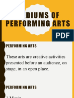Mediums of Performing Arts
