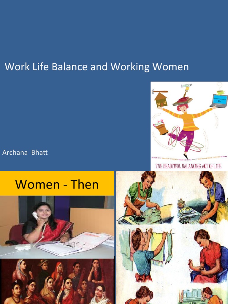 Work Life Balance & Working Women | PDF | Leadership | Employment