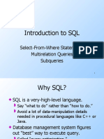 Introduction To SQL: Select-From-Where Statements Multirelation Queries Subqueries