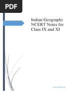 Indian Geography NCERT Notes For Class IX and XI: Arman Khandelwal