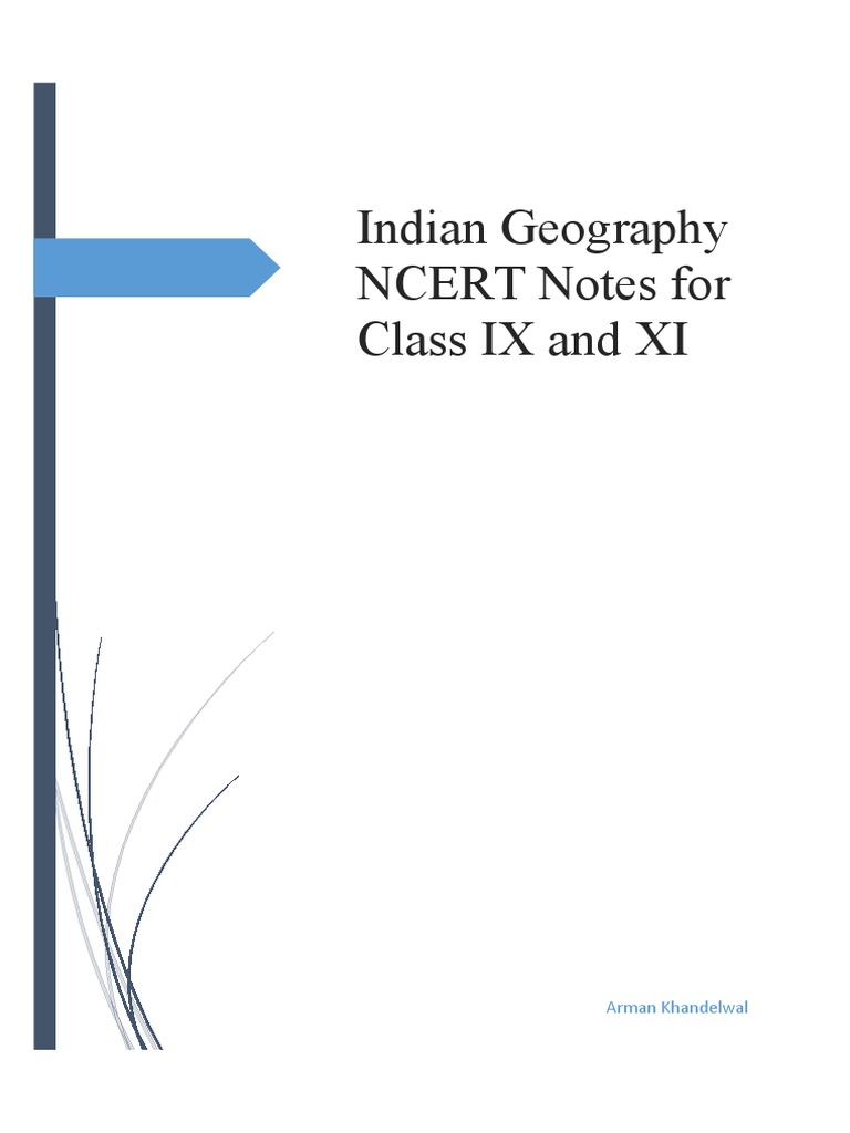 Indian Geography NCERT Notes Overview | PDF | Himalayas | Indus River
