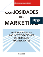 Curiosidades Del Marketing. Qué Nos Revelan Las Investigaciones de Mercado Más Recientes PDF