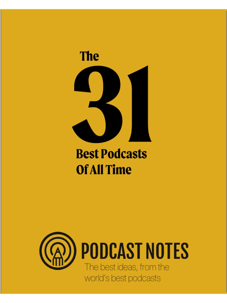 Top 31 Podcasts of All Time.01 PDF