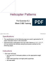 Helicopter Patterns: For Exercise 6.2 Week 3 BB Training