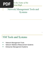 Network Management Tools and Systems: in The Name of The Most High