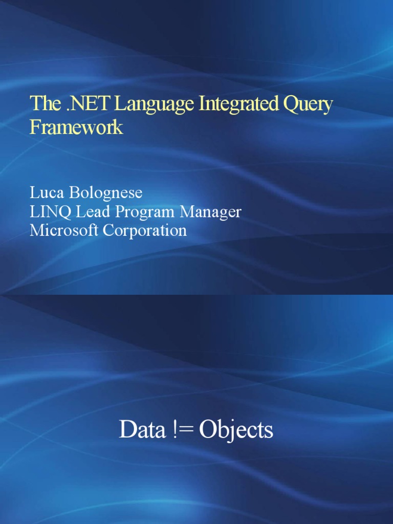 Language Integrated Query (LINQ) Framework | PDF