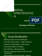 Social Stratificatio N: Unit VII Sociology of Nursing