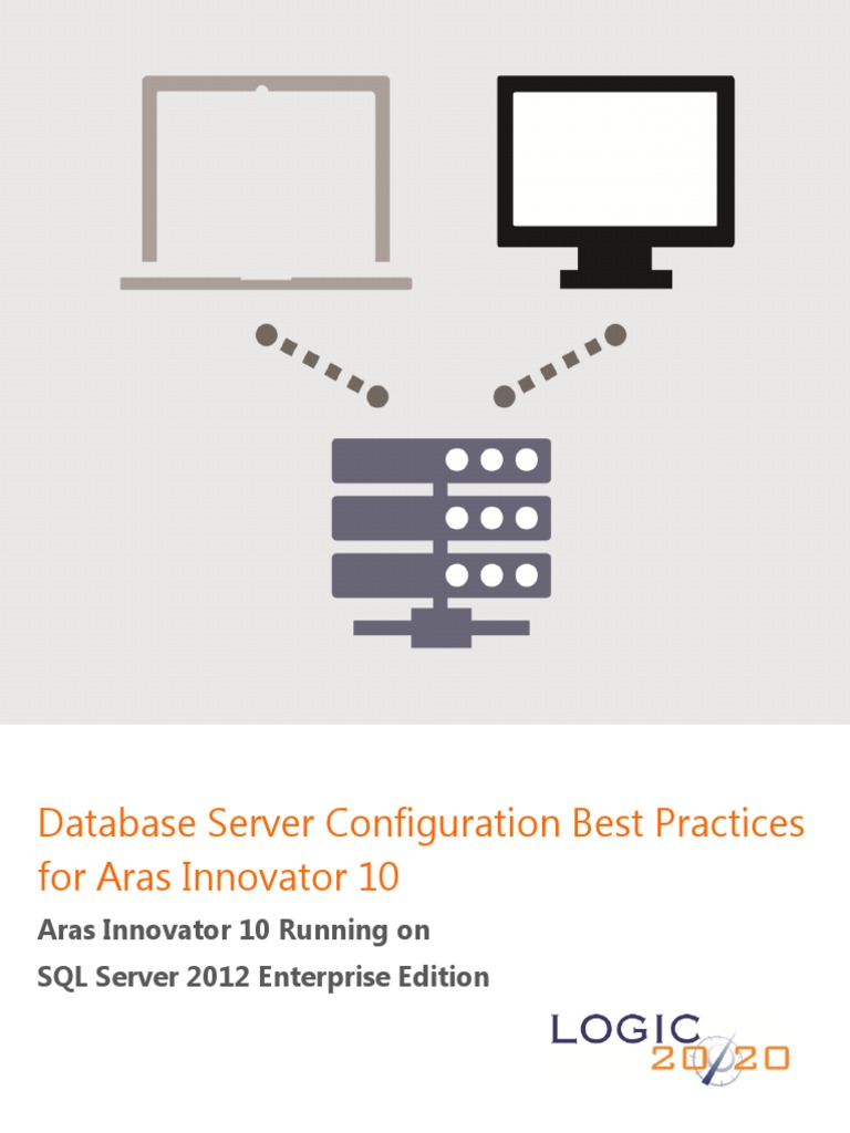 REPORT Aras Database Server Configuration Best Practices For Aras ...