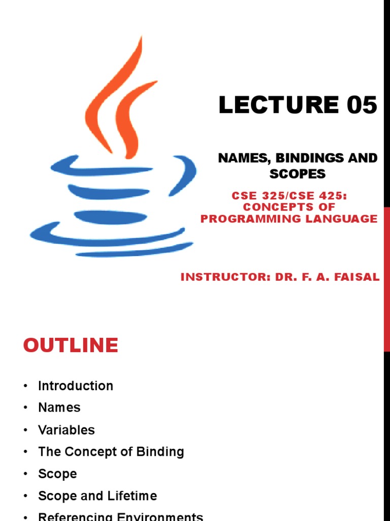 Names, Bindings and Scopes: CSE 325/CSE 425: Concepts of Programming ...