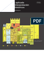 Arqueología Aplicada Al Estudio e Interpretación de Edificios Históricos, Últimas Tendencias Metodológicas