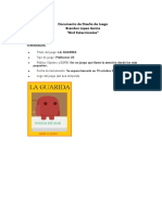 LA GUARIDA Documento de Diseño de Juego