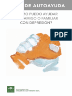 Junta de Andalucia - Cómo Ayudar A Un Amigo o Familiar Con Depresión, 14 Pag