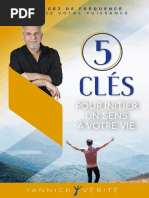 5 cles pour initier un sens  votre vie - Yannick Verite