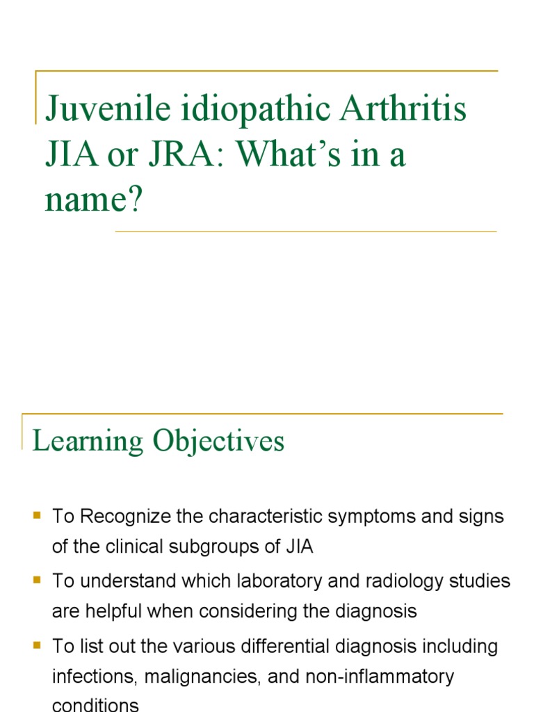 Juvenile Idiopathic Arthritis JIA or JRA What's in A Name? PDF Rheumatoid Arthritis