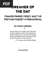 Dreamer of The Day: Franqis Parker Yqckey and The Pqstwar Fascist International