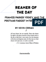 Dreamer of The Day: Franqis Parker Yqckey and The Pqstwar Fascist International