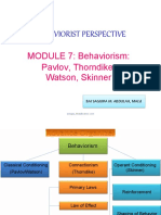 Behaviorist Perspective: MODULE 7: Behaviorism: Pavlov, Thorndike, Watson, Skinner