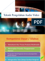 Teknik Pengolahan Audio Video