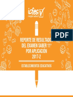 Reporte de Resultados Del Examen Saber 11° Por Aplicación 2017-2